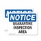 Signmission Quarantine Inspection Area, 5 in W x Rectangle, Vinyl Decal OS-2PACK-NS-D-35-L-17936 - alternate 1